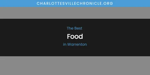 Warrenton's Best Food