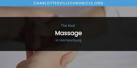 The Absolute Best Massage in Harrisonburg