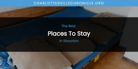 Staunton's Best Places to Stay