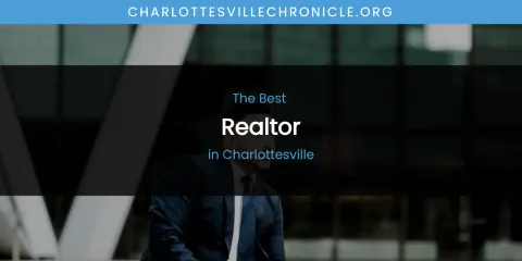 The Absolute Best Realtor in Charlottesville
